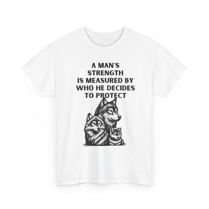 A Man's Strength Tee