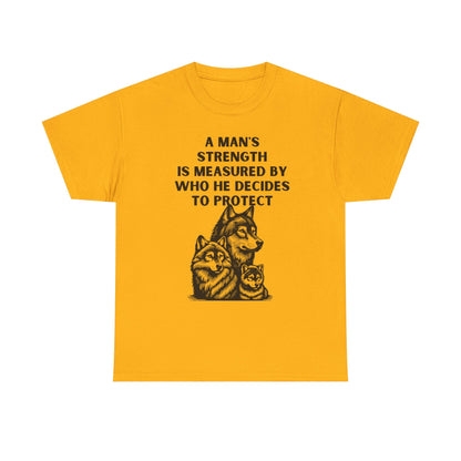 A Man's Strength Tee