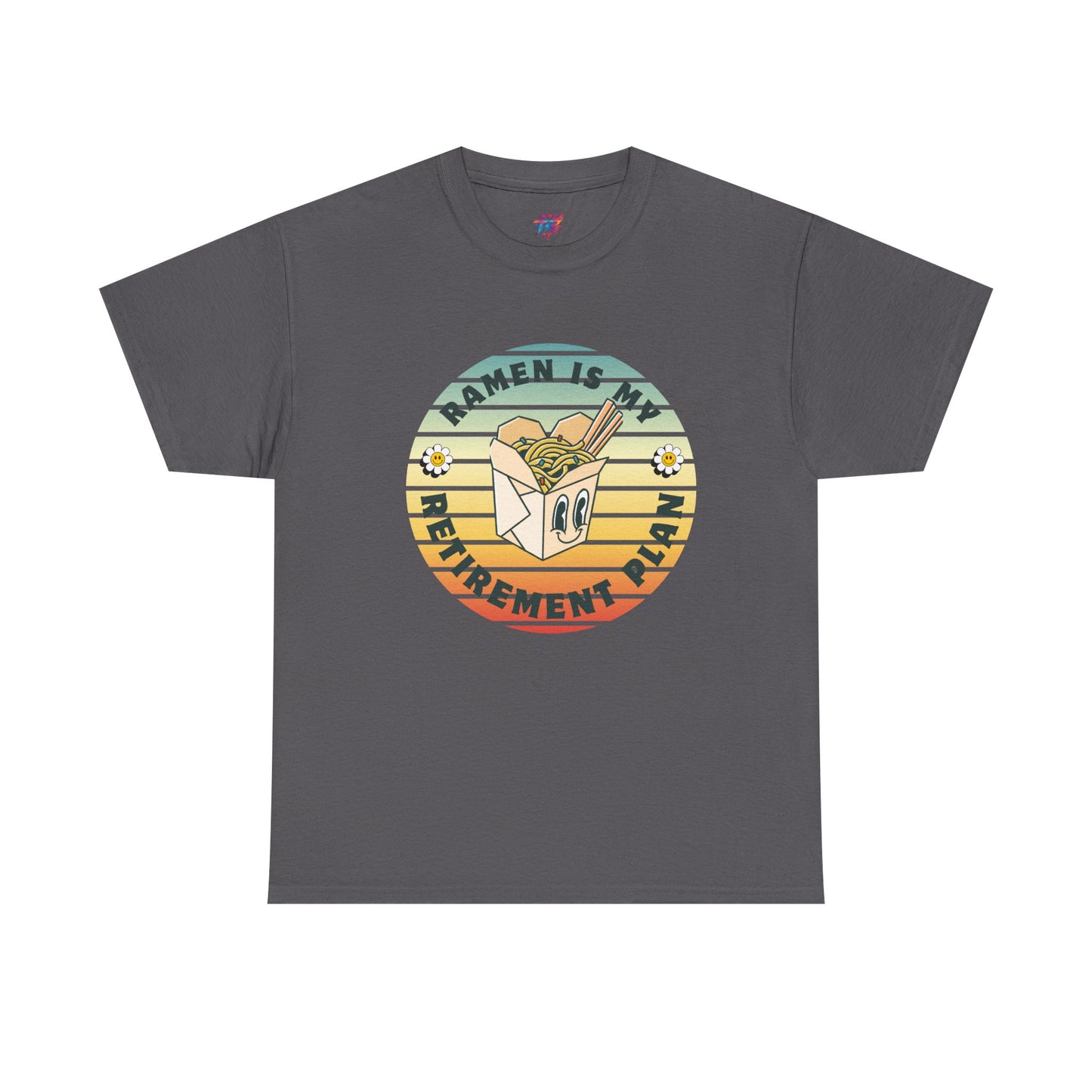 Ramen Retirement Plan T-Shirt