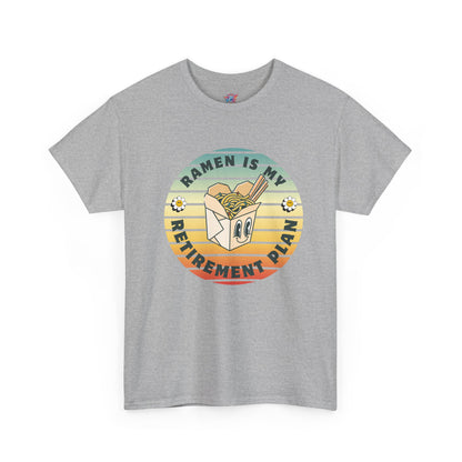 Ramen Retirement Plan T-Shirt