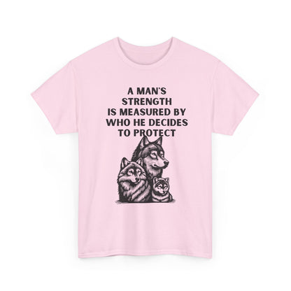 A Man's Strength Tee