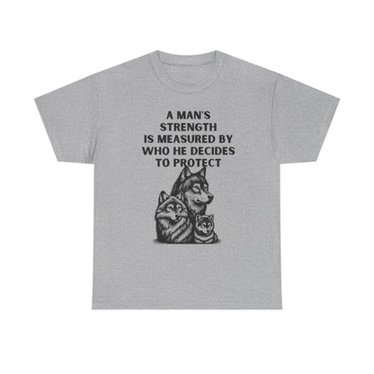 A Man's Strength Tee