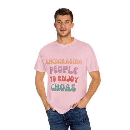 Encouraging Chaos T-Shirt